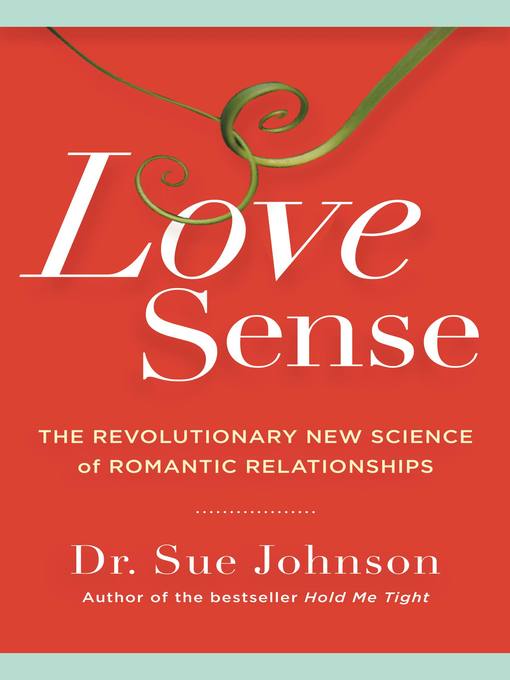 Title details for Love Sense by Dr. Sue Johnson - Available